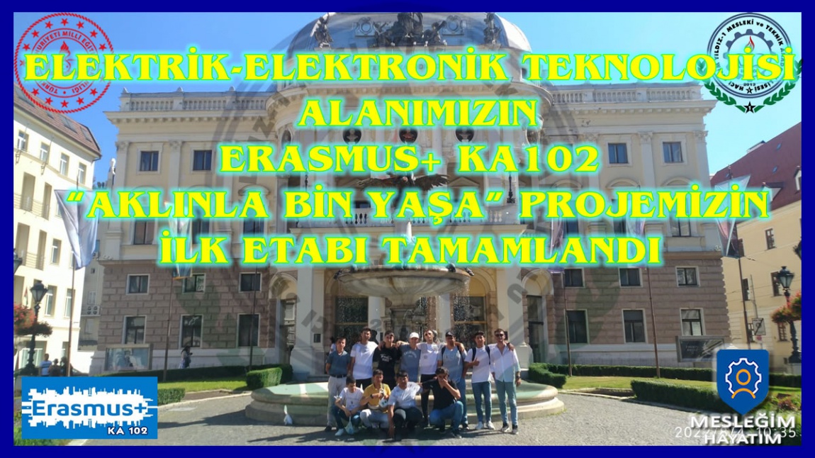 Erasmus + KA 102 PROJEMİZİN İLK ETABI TAMAMLANDI.