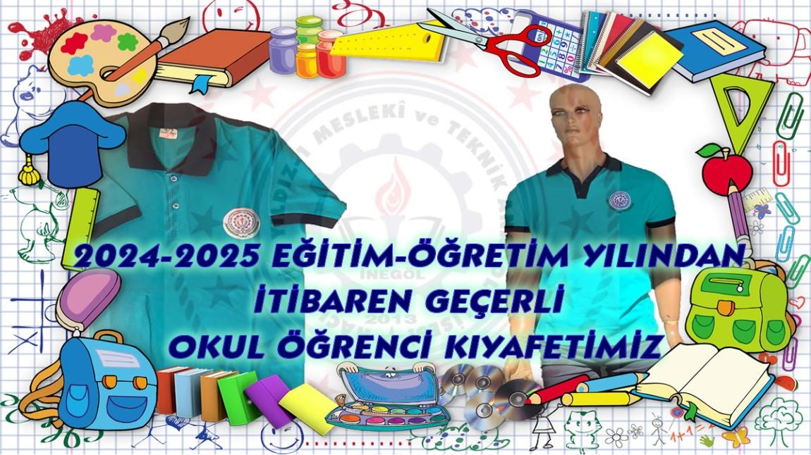 2024-2025 EĞİTİM-ÖĞRETİM YILINDAN İTİBAREN KULLANILACAK OKUL ÖĞRENCİ  KIYAFETİMİZ